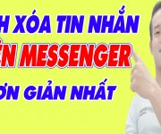 Cách Xóa Tin Nhắn Trên Messenger Đơn Giản Nhất - (Đình Hào Vlog)