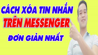 Cách Xóa Tin Nhắn Trên Messenger Đơn Giản Nhất - (Đình Hào Vlog)