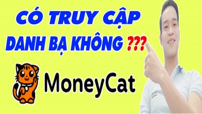 MoneyCat Có Truy Cập Danh Bạ Không - (Vay Tiền Online)