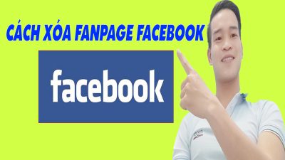 Cách Xóa Trang Fanpage Facebook Trên Máy Tính - (Thủ Thuật Facebook)