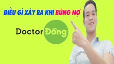 Điều Gì Xảy Ra Khi Bạn Bùng Nợ Doctor Đồng - (Vay Tiền Online)