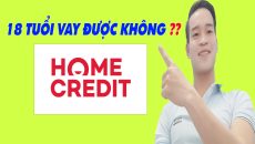 18 Tuổi Có Vay Được HomeCredit Không - (Vay Tiền Online)