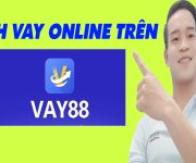 Cách Vay Online Trên VAY88 - (Vay Tiền Online)