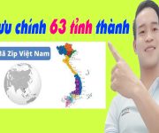 Mã bưu chính 63 tỉnh thành Việt Nam 2023 - (Đình Hào Vlog)