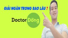 Doctor Đồng Giải Ngân Trong Bao Lâu - (Vay Tiền Online)