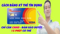 Hướng Dẫn Đăng Ký Thẻ Tín Dụng HD SAISON | Đảm Bảo Duyệt 100% - (Vay Tiền Online)