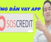 Hướng Dẫn Vay online App SOS Credit Chỉ Cần CMND - (Vay Tiền Online)