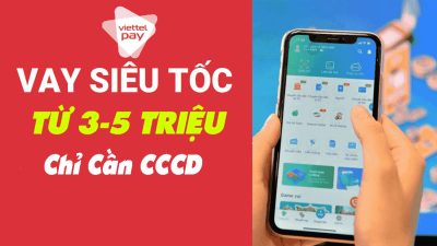 Vay App Viettel Money | Vay Nhanh 3 Triệu Trong 5 Phút Chỉ Cần CCCD