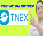 Điều Kiện Vay Online Trên TNEX - (Vay Tiền Online)