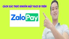 Cách Xác Thực Khuôn Mặt FaceID Trên ZaloPay 