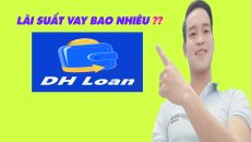 Lãi Suất Vay Trên DH Loan Bao Nhiêu - (Vay Tiền Online)