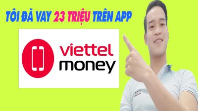 Tôi Đã Vay 23 Triệu Trên Viettel Money NTN - (Vay Tiền Online)