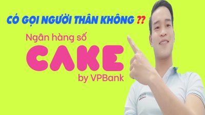 Vay Nhanh CAKE Có Gọi Người Thân Không - (Vay Tiền Online)