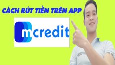 Cách Rút Tiền Trên App Mcredit - (Vay Tiền Online)