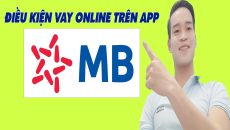 Điều Kiện Vay Online Trên App MBBank - (Vay Tiền Online)