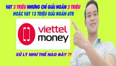 Vay Online App Viettel Money 3 Triệu Nhưng Chỉ Giải Ngân 2 Triệu