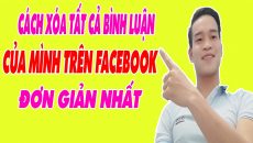 Cách Xoá Bình Luận Của Mình Trên Facebook Cực Dễ - (Đình Hào Vlog)