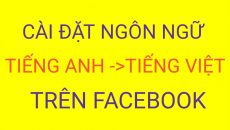 Cách Cài Ngôn Ngữ Từ Tiếng Anh Sang Tiếng Việt Trên Facebook - (Đình Hào Vlog)