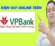 Điều Kiện Vay Online Trên VP Bank - (Vay Tiền Online)