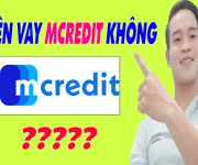 Có Nên Vay Tiền Trên Mcredit Không - (Vay Tiền online)