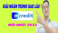 Mcredit Giải Ngân Trong Bao Lâu - (Vay Tiền Online)