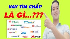 Vay Tín Chấp Là Gì - (Vay Tiền Online)