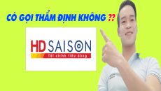 HD SAISON Có Gọi Thẩm Định Không - (Vay Tiền Online)