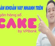 Hướng Dẫn Tất Toán Vay Nhay Trên CAKE - (Vay Tiền Online)