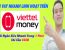 Hướng dẫn Vay Nhanh Linh Hoạt trên Viettel Money - (App Vay Online)